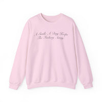 “Smile a day” Classy Crewneck Sweatshirt