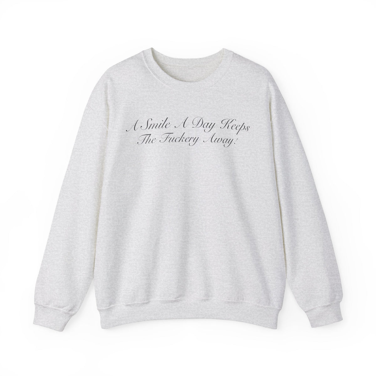 “Smile a day” Classy Crewneck Sweatshirt