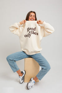 "Good Vibes Only" Oversized Sweatshirt