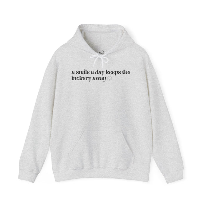 "a smile a day" Hooded Sweatshirt